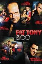 Watch Fat Tony and Co 123MovieFree