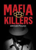 Watch Mafia Killers with Colin McLaren 123MovieFree