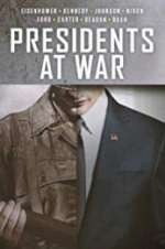 Watch Presidents at War 123MovieFree