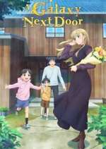 Watch A Galaxy Next Door 123MovieFree