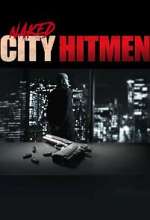 Watch Naked City: Hitmen 123MovieFree