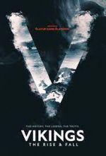 Watch Vikings: Rise and Fall 123MovieFree