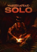 Watch Naked and Afraid: Solo 123MovieFree