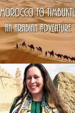 Watch Morocco to Timbuktu: An Arabian Adventure 123MovieFree