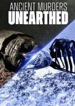 Watch Ancient Murders Unearthed 123MovieFree