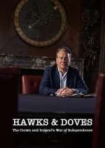 Watch Hawks and Doves: The Crown and Ireland's War of Independence 123MovieFree