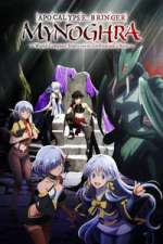 Watch Apocalypse Bringer Mynoghra: World Conquest Starts with the Civilization of Ruin 123MovieFree