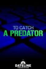 Watch To Catch a Predator 123MovieFree
