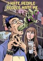 Watch I Hate People, People Hate Me 123MovieFree