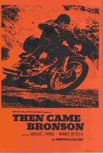 Watch Then Came Bronson 123MovieFree