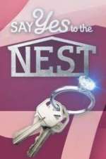Watch Say Yes to the Nest 123MovieFree