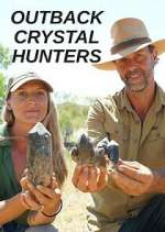 Watch Outback Crystal Hunters 123MovieFree