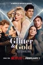 Watch Glitter & Gold: Ice Dancing 123MovieFree