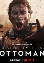 Watch Rise of Empires: Ottoman 123MovieFree