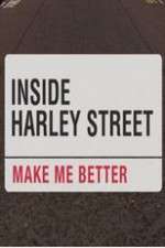 Watch Inside Harley Street: Make Me Better 123MovieFree