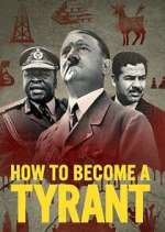 Watch How to Become a Tyrant 123MovieFree
