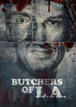 Watch Butchers of L.A. 123MovieFree