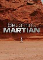 Watch Becoming Martian 123MovieFree