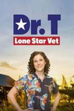 Watch Dr. T, Lone Star Vet 123MovieFree