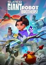 Watch Super Giant Robot Brothers 123MovieFree