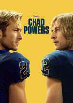 Watch Chad Powers 123MovieFree