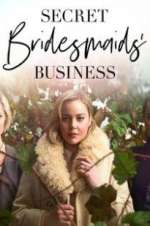 Watch Secret Bridesmaids\' Business 123MovieFree