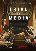 Watch Trial By Media 123MovieFree