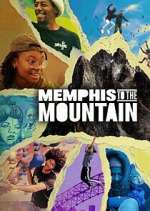 Watch Memphis to the Mountain 123MovieFree