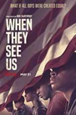 Watch When They See Us 123MovieFree