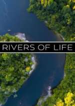 Watch Rivers of Life 123MovieFree