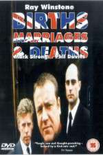 Watch Births Marriages and Deaths 123MovieFree