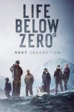 Watch Life Below Zero: Next Generation 123MovieFree