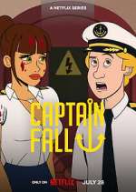 Watch Captain Fall 123MovieFree