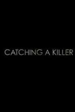Watch Catching a Killer 123MovieFree