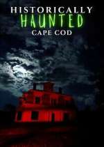 Watch Historically Haunted Cape Cod 123MovieFree