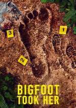 Watch Bigfoot Took Her 123MovieFree