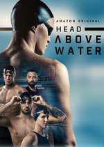 Watch Head Above Water 123MovieFree