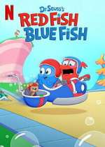 Watch Dr. Seuss\'s Red Fish, Blue Fish 123MovieFree