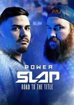 Watch Power Slap: Road to the Title 123MovieFree