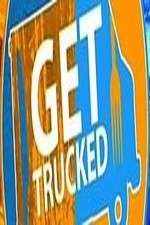 Watch Get Trucked 123MovieFree