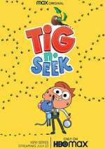 Watch Tig N' Seek 123MovieFree