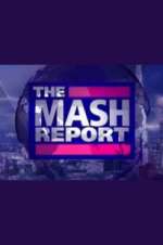 Watch The Mash Report 123MovieFree