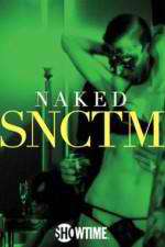 Watch Naked SNCTM 123MovieFree