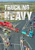 Watch Trucking Heavy 123MovieFree