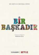 Watch Bir Başkadır 123MovieFree