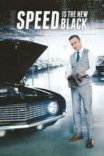 Watch Speed is the New Black 123MovieFree