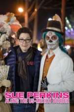 Watch Sue Perkins: Along the US-Mexico Border 123MovieFree