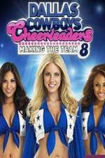 Watch Dallas Cowboys Cheerleaders: Making the Team 123MovieFree