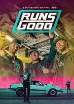 Watch Runs Good 123MovieFree