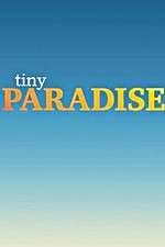 Watch Tiny Paradise 123MovieFree